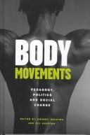 Cover of: Body Movements by 