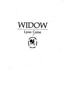 Cover of: Widow by Lynn Caine, Lynn Caine