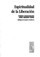 Espiritualidad de la liberación by Pedro Casaldáliga