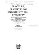Cover of: Fracture, Plastic Flow, and Structural Integrity: Proceedings of the 7th Symposium Organized by the Technical Advisory Group in Structural Integrity of Nuclear Plant, April 1999