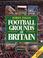 Cover of: Football grounds of Britain