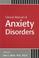 Cover of: Clinical manual of anxiety disorders