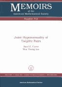 Cover of: Joint Hyponormality of Toeplitz Pairs (Memoirs of the American Mathematical Society)