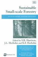 Cover of: Sustainable small-scale forestry: socio-economic analysis and policy