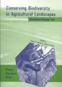 Cover of: Conserving Biodiversity in Agricultural Landscapes by Robert K. Swihart, Robert K. Swihart, Jeffrey E. Moore, Robert K Swihart, Jeffrey E Moore, Robert K Swihart, Jeffrey E Moore