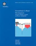 Cover of: Groundwater in Rural Development by Stephen Foster, John Chilton, Marcus Moench, Franklin Cardy, Manuel Schiffler