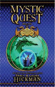 Cover of: Mystic Quest (Bronze Canticles) | Tracy Hickman