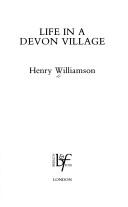 Cover of: Life in a Devon village by Henry Williamson