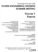 Cover of: Proceedings of the 2001 ASME Fluids Engineering Division Summer Meeting: presented at the 2001 ASME Fluids Engineering Division Summer Meeting : May 29-June 1, 2001, New Orleans, Louisiana