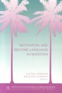 Cover of: Motivation and second language acquisition