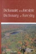 Cover of: Dictionnaire De LA Foresterie/Dictionary of Forestry