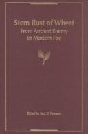 Stem Rust of Wheat by Paul D. Peterson, Paul D. Peterson