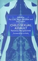 Cover of: Child sexual assault: feminist perspectives