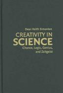 Cover of: Creativity in Science by Dean Keith Simonton