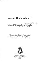 Cover of: Anzac remembered by Kenneth Stanley Inglis