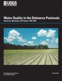 Water quality in the Delmarva Peninsula, Delaware, Maryland, and Virginia, 1999-2001