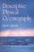 Cover of: Descriptive Physical Oceanography