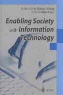 Cover of: Enabling Society with Information Technology | Q Jin