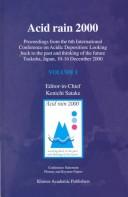 Cover of: Acid Rain 2000 : Proceedings from the 6th International Conference on Acidic Deposition by Kenichi Satake