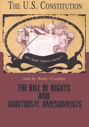 Cover of: The Bill of Rights and Additional Amendments