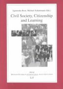 Civil society, citizenship and learning by Michael Schemmann