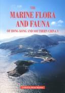 Cover of: The marine flora and fauna of Hong Kong and Southern China V by International Marine Biological Workshop (10th 1998 Hong Kong)
