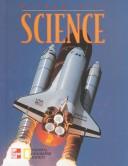 McGraw-Hill science by Richard Moyer, Lucy Daniel, Jay Hackett, Prentice Baptiste, Pamela Stryker