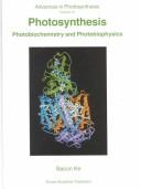 Cover of: Photosynthesis: photobiochemistry and photobiophysics