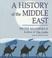 Cover of: A History of the Middle East