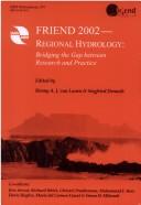 Cover of: FRIEND 2002 - Regional Hydrology by Henry A.J. van Lanen, Siegfried Demuth
