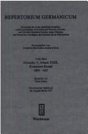 Cover of: Verzeichnis der in den Registern und Kameralakten Alexanders V., Johann's XXIII. und des Konstanzer Konzils vorkommenden Personen, Kirchen und Orte des Deutschen Reiches, seiner Diözesen und Territorien, 1409-1417