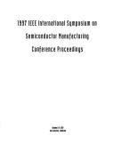 Cover of: 1997 IEEE International Symposium on Semiconductor Manufacturing | IEEE Aerospace & Electronics Systems Soc
