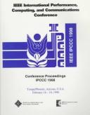 Cover of: 1998 IEEE International Performance, Computing, and Communications Conference, Tempe/Phoenix, Arizona, U.S.A., February 16-18, 1998 by IEEE International Performance, Computing, and Communications Conference (1998 Tempe, Ariz., and Phoenix, Ariz.)
