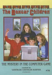 Cover of: Mystery in the Computer Game by Gertrude Chandler Warner