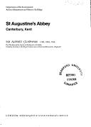 Cover of: St. Augustine's Abbey, Canterbury, Kent by Great Britain. Directorate of Ancient Monuments and Historic Buildings.
