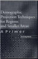 Cover of: Demographic projection techniques for regions and smaller areas by H. Craig Davis