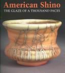 Cover of: American Shino by Lester Richter