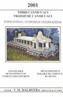 Cover of: Third Canmet/Aci International Symposium: Sustainable Development of Cement and Concrete (Special Publication (Amer Concrete Inst))