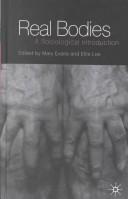 Cover of: Real bodies: a sociological introduction