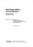 Non-Target Effects of Live Vaccines: Langen, Germany November 3-5, 1993 by Organisation for Economic Co-operation and Development