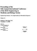 Cover of: Proceedings of the 16th Annual International Conference of the IEEE Engineering in Medicine and Biology Society: Baltimore, Maryland, USA, November 3-6, 1994