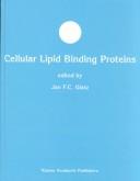 Cover of: Cellular lipid binding proteins