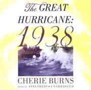 Cover of: The Great Hurricane 1938 by Cherie Burns