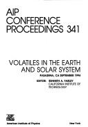 Cover of: Volatiles in the Earth and Solar Systems