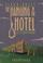 Cover of: The Hanging in the Hotel