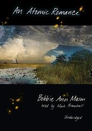 Cover of: An Atomic Romance by Bobbie Ann Mason