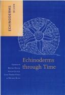 Cover of: Echinoderms Through Time by Bruno David, Alain Guille, Jean-Pierre Feral