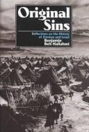 Cover of: Original sins: reflections on the history of Zionism and Israel
