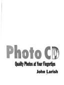 Cover of: Photo CD: quality photos at your fingertips