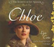Cover of: Chloe (Women of Ivy Manor Series #1) by Lyn Cote
